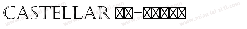 castellar 字体字体转换